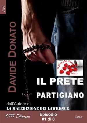 Book cover of Il prete partigiano episodio #1