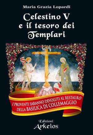 bigCover of the book Celestino V e il tesoro dei Templari by 