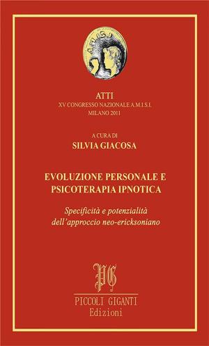 Cover of the book Evoluzione personale e psicoterapia ipnotica by Luciano Cassan