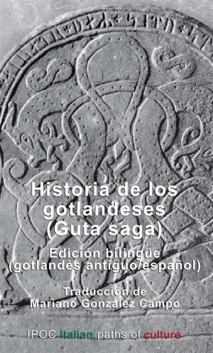 Cover of the book Historia de los gotlandeses (Guta saga) by Romolo Perrotta