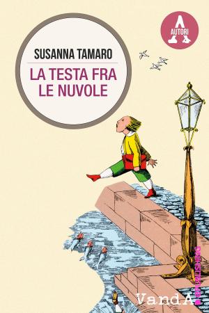 Cover of the book La testa fra le nuvole by Alexandra Guelfi