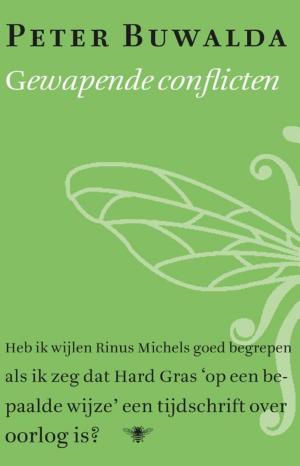 Cover of the book Gewapende conflicten by Tommy Wieringa