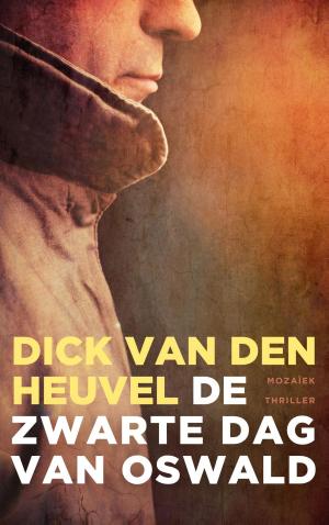 Cover of the book De zwarte dag van Oswald by Leo Damrosch