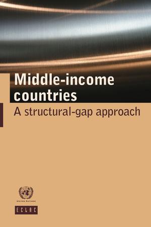 Cover of the book Middle-Income Countries: a Structural Gap Approach by Dietmar Werner