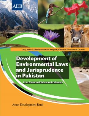 Cover of the book Development of Environmental Laws and Jurisprudence in Pakistan by Asian Development Bank