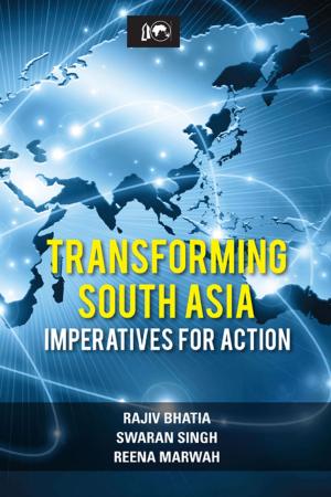 Cover of the book Transforming South Asia: Imperatives for Action by Mr Prabir De, Mr Jayanta Kumar Ray
