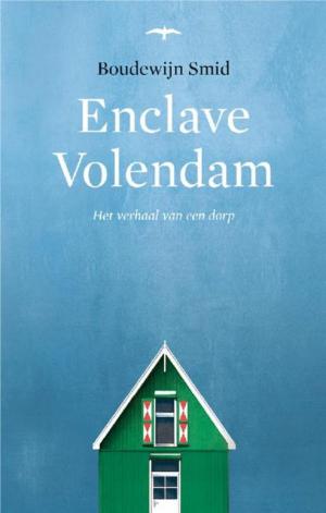 Cover of the book Enclave Volendam by Christopher Clark