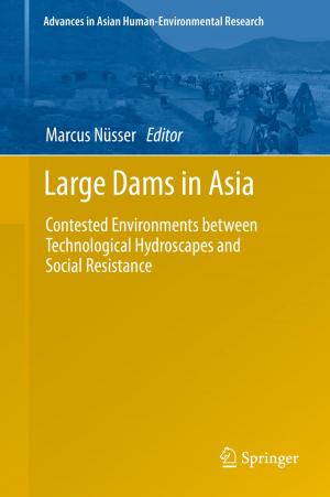 Cover of the book Large Dams in Asia by J.E. Castro