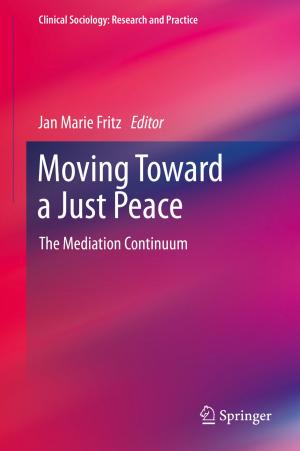 Cover of the book Moving Toward a Just Peace by W. Fuchs