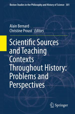 Cover of the book Scientific Sources and Teaching Contexts Throughout History: Problems and Perspectives by 