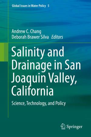 Cover of the book Salinity and Drainage in San Joaquin Valley, California by Dr. Y.P.S. Pundir