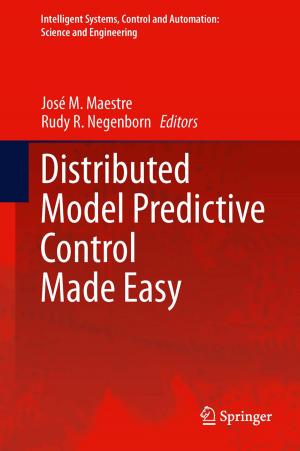 Cover of the book Distributed Model Predictive Control Made Easy by W.R. Knorr