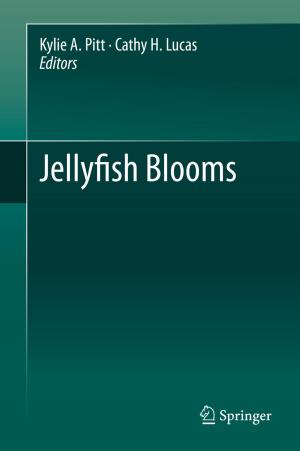 Cover of the book Jellyfish Blooms by T. A. I. Bouchier Hayes, John Fry, Eric Gambrill, Alistair Moulds, K. Young
