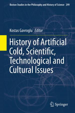 Cover of the book History of Artificial Cold, Scientific, Technological and Cultural Issues by J. Pankrath, H.W. Georgii