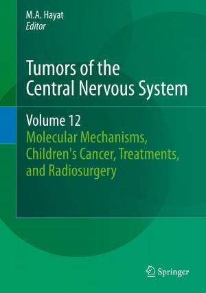 Cover of the book Tumors of the Central Nervous System, Volume 12 by Manfred Pinkal