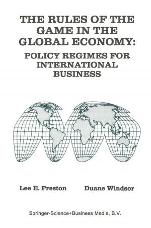 Cover of the book The Rules of the Game in the Global Economy by Borut Vrščaj, Blaž Repe, Primož Simončič