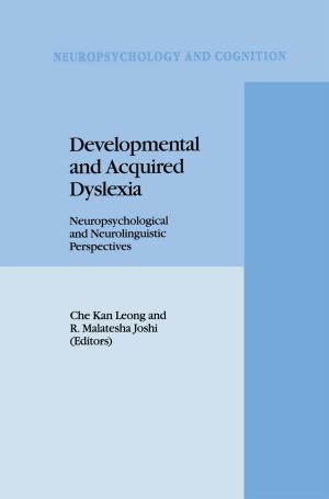 Cover of the book Developmental and Acquired Dyslexia by Jan-Willem Van der Rijt