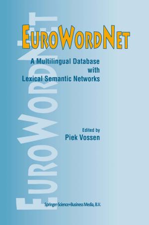 Cover of the book EuroWordNet: A multilingual database with lexical semantic networks by Peter Mayer