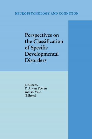 Cover of the book Perspectives on the Classification of Specific Developmental Disorders by 
