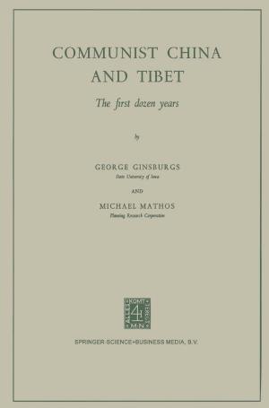 Cover of the book Communist China and Tibet by Konrad Schmüdgen