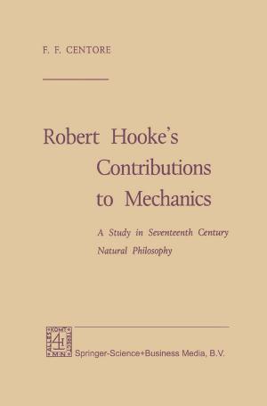 Cover of the book Robert Hooke’s Contributions to Mechanics by Makoto Katsumori