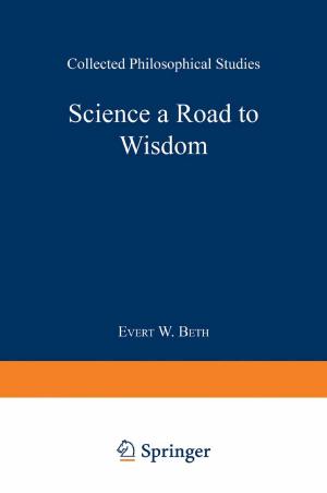 Cover of the book Science a Road to Wisdom by David William Davies