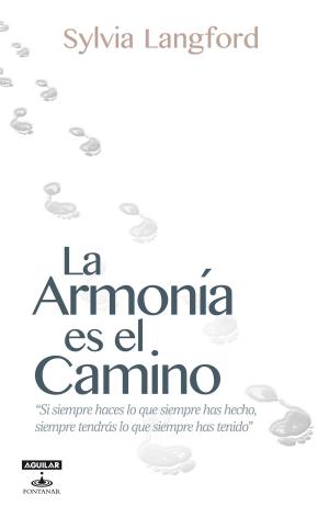 Cover of the book La Armonía es el camino by Carla Guelfenbein