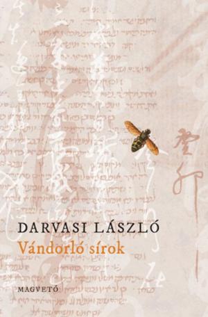 Cover of the book Vándorló sírok by Teresa Dovalpage