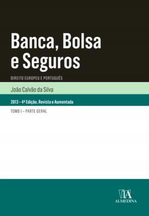 Cover of the book Banca, Bolsa e Seguros by Jaime Valle E João Miranda Claudio Monteiro