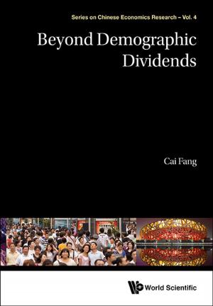 Cover of the book Beyond Demographic Dividends by Bruce Rosen, Avi Israeli, Stephen Shortell