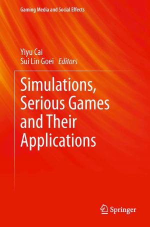 Cover of the book Simulations, Serious Games and Their Applications by Abdulrahman Shahul Hameed