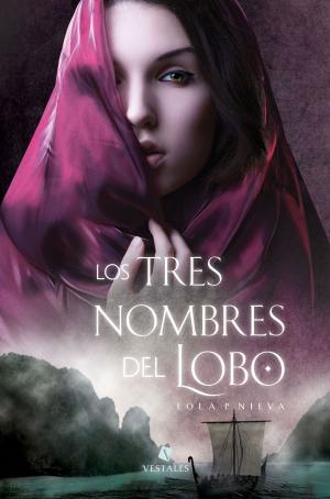 Cover of the book Los tres nombres del lobo by Flora Lee