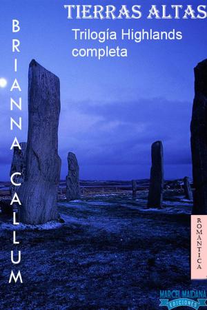 Book cover of Tierras altas - Trilogía Highlands Completa