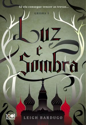 Cover of the book Luz e Sombra by Simona Ahmstedt