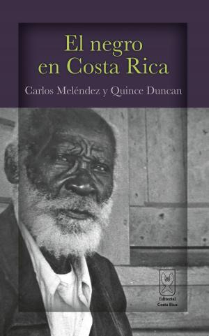 Cover of the book El negro en Costa Rica by Julián Marchena