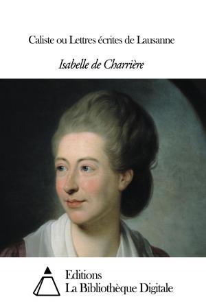 Cover of the book Caliste ou Lettres écrites de Lausanne by Stendhal