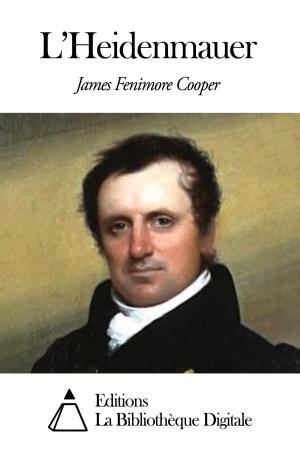 Cover of the book L’Heidenmauer by James Fenimore Cooper