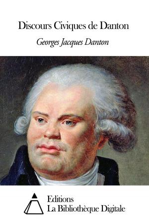 Cover of the book Discours Civiques de Danton by Alfred de Vigny