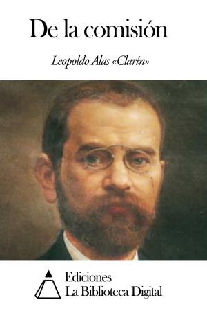 Cover of the book De la comisión by Juan Valera