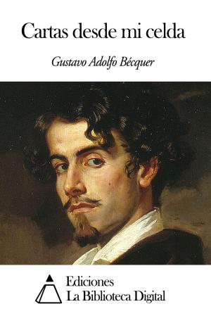 Cover of the book Cartas desde mi celda by Miguel de Cervantes