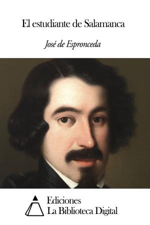 Cover of the book El estudiante de Salamanca by Armando Palacio Valdés