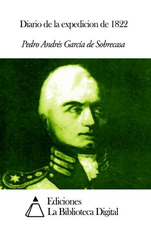 Cover of the book Diario de la expedicion de 1822 by Adolf Friedrich von Schack