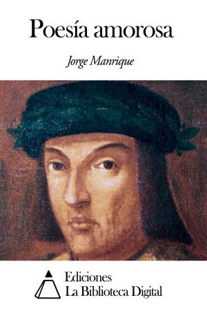Cover of the book Poesía amorosa by José Zorrilla