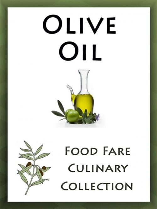 Cover of the book Olive Oil by Shenanchie O'Toole, Food Fare, Food Fare