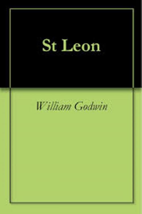 Cover of the book St Leon by William Stockert, WDS Publishing