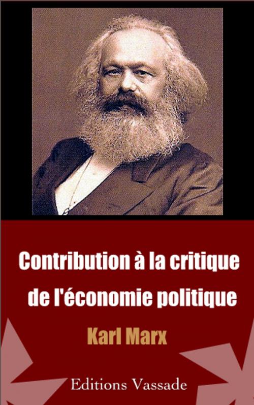 Cover of the book Contribution à la critique de l’économie politique by Karl Marx, Vassade