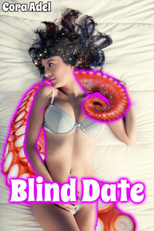 Cover of the book Blind Date by Cora Adel, Cora Adel