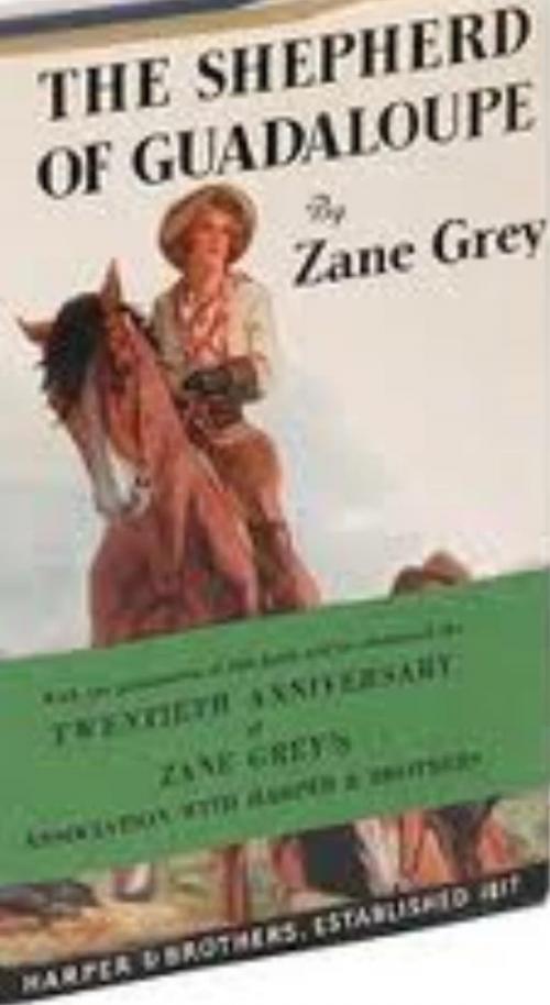 Cover of the book The Shepherd of Guadaloupe by Zane Grey, WDS Publishing