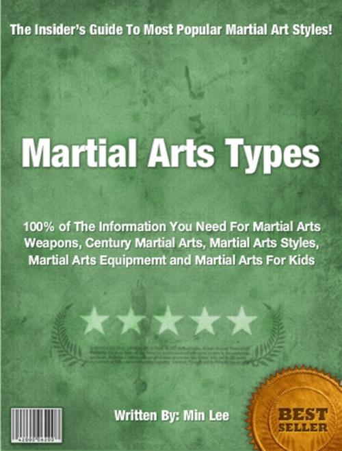 Cover of the book Martial Arts Types by Min Lee, Clinton Gilkie