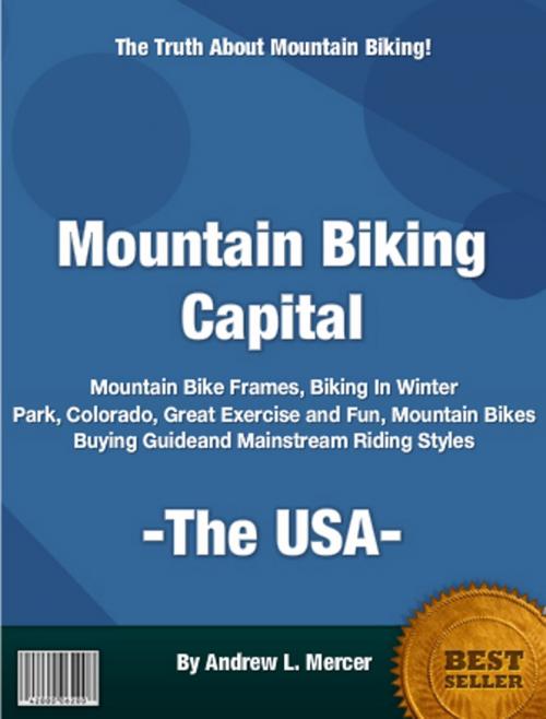 Cover of the book Mountain Biking Capital USA by Andrew L. Mercer, Clinton Gilkie